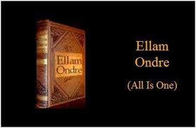 Ellam Ondre - (All is One)